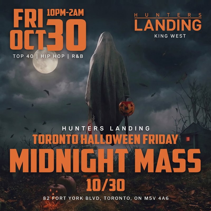 Midnight Mass, Toronto Halloween Friday party at Hunters Landing, Friday October 30, 10 PM to 2 AM