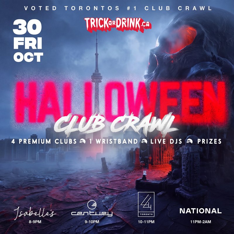 King West Halloween Crawl Fri, Friday October 30, 4 premium clubs 1 wristband, Isabelle's, Century, 44 Toronto and National